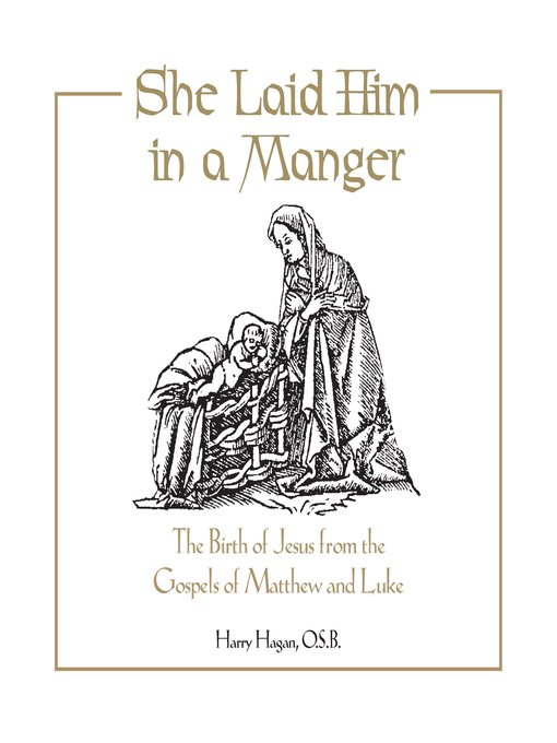Title details for She Laid Him in a Manger by Harry Hagan - Available